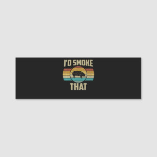 Id Smoke That Funny Retro BBQ Pig Meat Grill Gifts Name Tag
