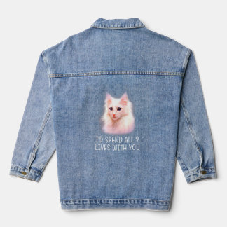 Id Spend All 9 Lives With You Cat  Denim Jacket
