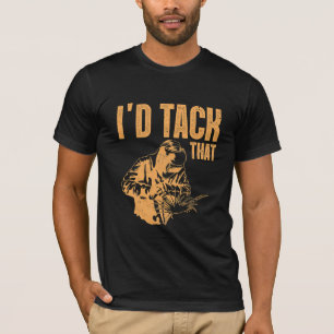 i'd tack that gift dad T-Shirt