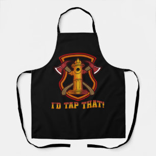 I'd Tap That Funny Firefighter Axes Firefighting E Apron