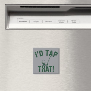 I'd Trap That Funny Golfing Sarcastic Sayings Golf Magnet
