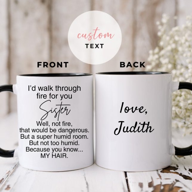 I'd walk through fire for you Well, not fire, that Mug (Creator Uploaded)