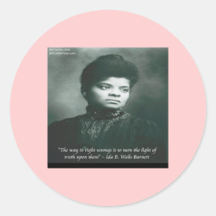 Ida B Wells & Truth Quote Classic Round Sticker