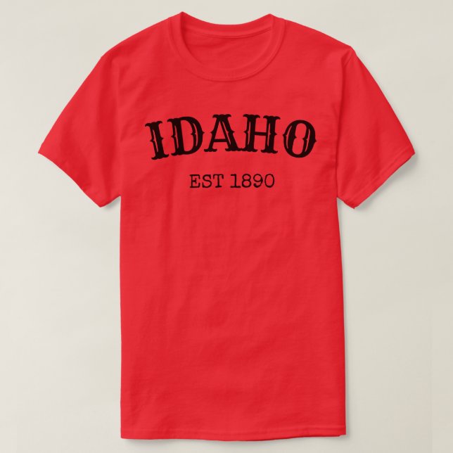 Idaho Est 1890 TShirt (Design Front)