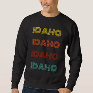 Idaho Retro Typography American State Sweatshirt