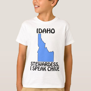 Idaho - Stewardess, I Speak Chive T-Shirt