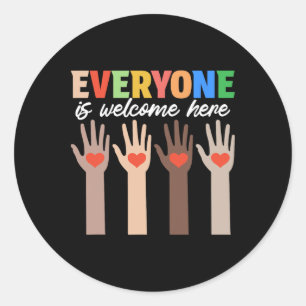Idaho Teacher Everyone Is Welcome Here Men Women 1 Classic Round Sticker
