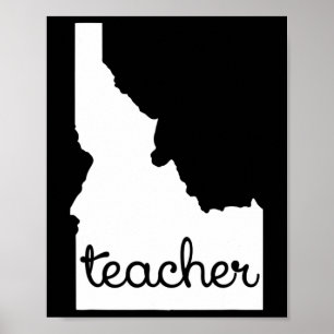 Idaho Teacher Outing Gift Cool Motivational Countr Poster