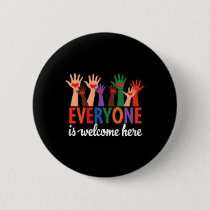 Idaho Teacher Shirt Everyone Is Welcome Here Pride 6 Cm Round Badge