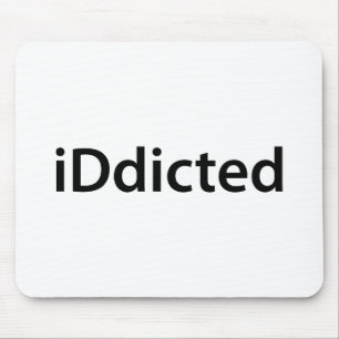 iDdicted Mouse Pad