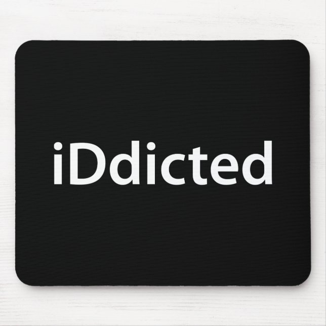 iDdicted Mouse Pad (Front)