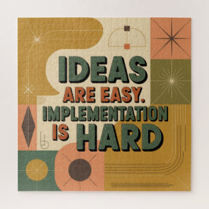 Ideas Are Easy. Implementation Is Hard Jigsaw Puzzle