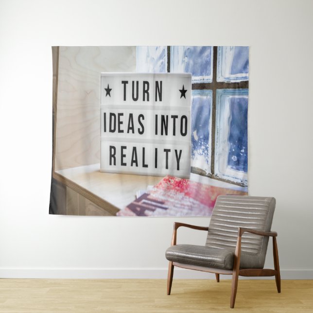 Ideas Into Reality Motivational Tapestry (In Situ (Horizontal))