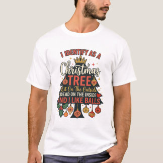 Identify As Christmas Tree Crown Balls T-Shirt