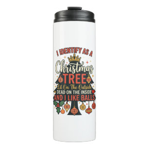 Identify As Christmas Tree Crown Balls Thermal Tumbler