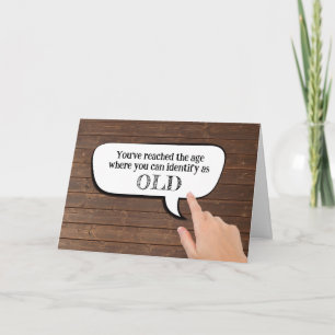 Identify As Old In Speech Bubble Card