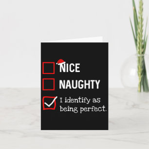 Identify As Perfect Fun Naughty Nice List Christma Card