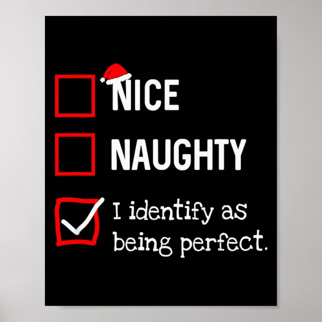 Identify As Perfect Funny Naughty Nice List Christ Poster (Front)