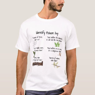 Identify Poison Ivy Plant - Hiking Safety - T-Shirt