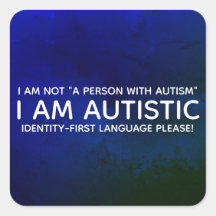 Identity-First Autistic