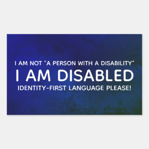 Identity-First Disability Rectangular Sticker