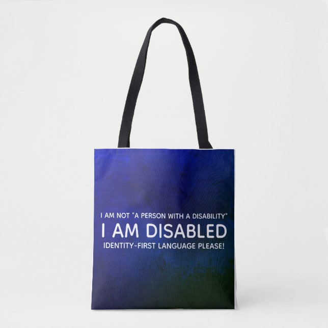 Identity First Disability Tote Bag (Front)