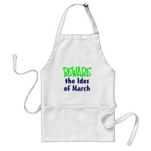 Ides of March Standard Apron