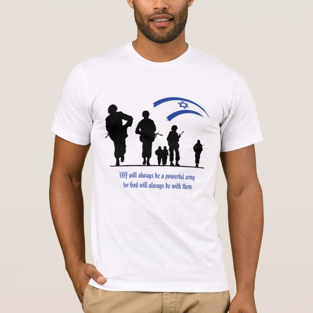 IDF : A POWERFUL ARMY OF GOD T-Shirt (Front)