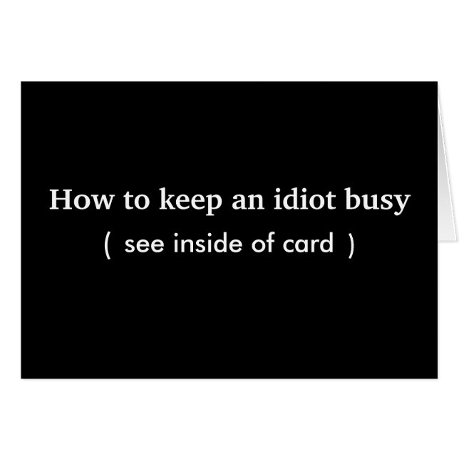 idiot . card (Front Horizontal)