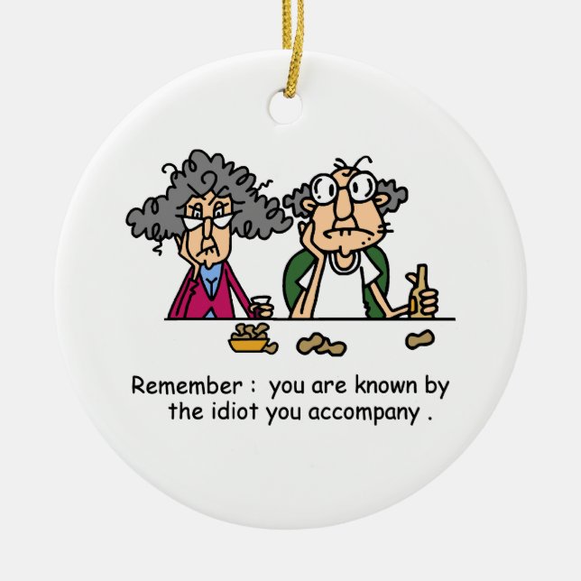 Idiot Company Ceramic Ornament (Front)