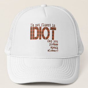 Idiot - Hat