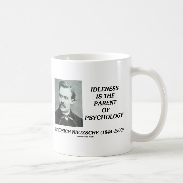 Idleness Is The Parent Of Psychology Coffee Mug (Right)