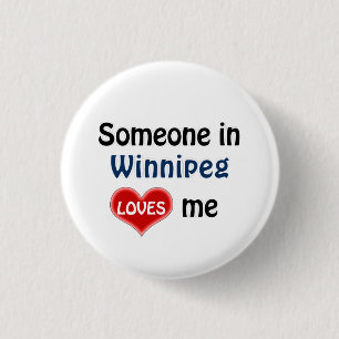 Iemand in Winnipeg houdt van me 3 Cm Round Badge
