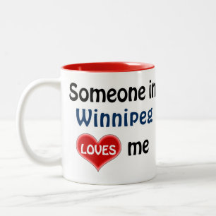 Iemand in Winnipeg houdt van me Two-Tone Coffee Mug