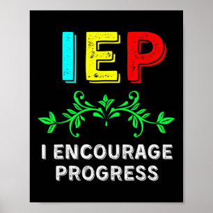 IEP I Encourage Progress Special Education School  Poster