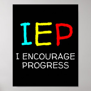 IEP I Encourage Progress Special Education School  Poster