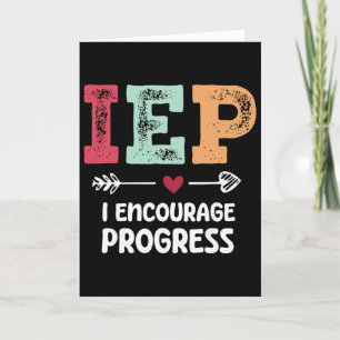 Iep I Encourage Progress Special Education Teacher Card