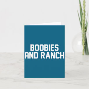 Ies And Ranch Funny Quote Card