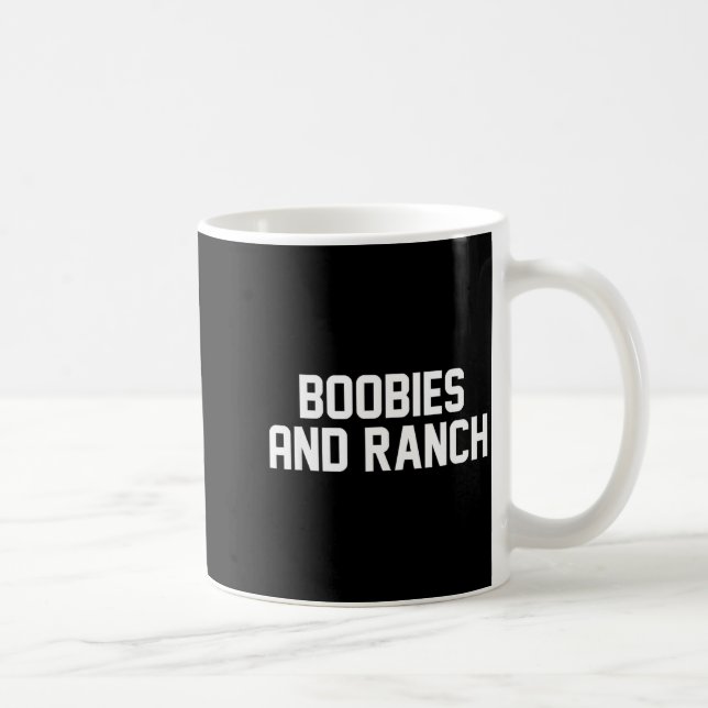 Ies And Ranch Funny Quote  Coffee Mug (Right)