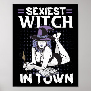 Iest Witch In Town Halloween Witchcraft For Women Poster