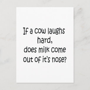 If A Cow Laughs Hard Postcard