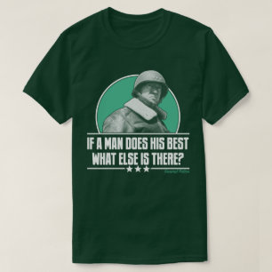If A Man Does His Best US Military Patton History T-Shirt