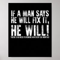 If A Man Says He Will Fix It He Will Fathers Day