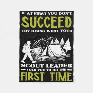 If At First You Don't Succeed - Funny Scout Leader Fleece Blanket