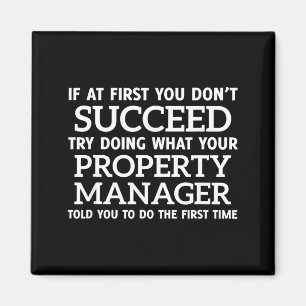 If At First You Don't Succeed - Property Manager Magnet