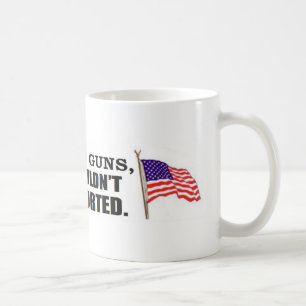 If babies had guns...they wouldn't be aborted coffee mug