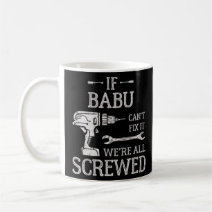 If Babu Can t Fix It  Swahili Grandpa  Coffee Mug