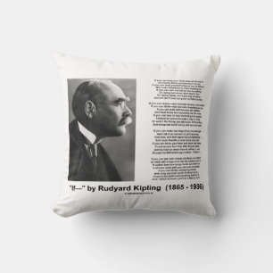 "If—" by Rudyard Kipling (Inspirational Poem) Cushion