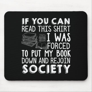 If can read this book lovers novel reading funny mouse pad