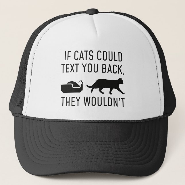 If Cats Could Text Trucker Hat (Front)